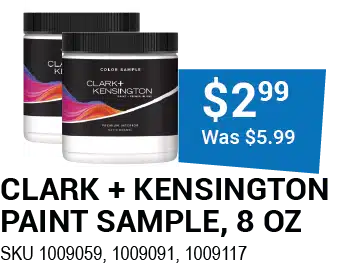 CLARK + KENSINGTON PAINT SAMPLE, 8 OZ