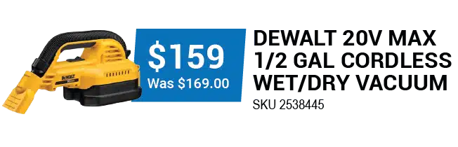 DEWALT 20V MAX 1/2 GAL CORDLESS WET/DRY VACUUM